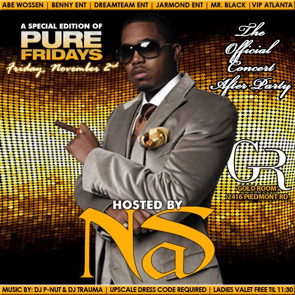 Nas Hosting Pure Fridays At Gold Room November 2nd