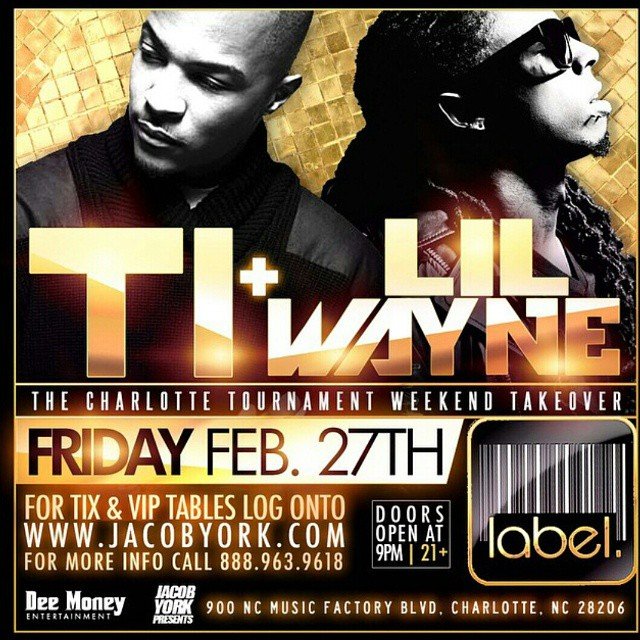 T.I. & Lil Wayne Host Label Friday : CIAA Weekend – Atlnightspots